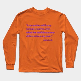 I am not free Long Sleeve T-Shirt